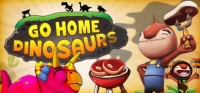 Go Home Dinosaurs! Box Art
