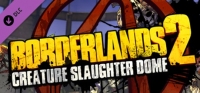 Borderlands 2: Creature Slaughterdome Box Art