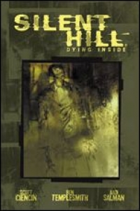 Silent Hill: Dying Inside (Trade Paperback) Box Art