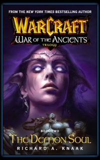 Warcraft: War of the Ancients #2: The Demon Soul Box Art