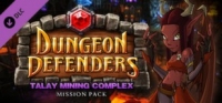 Dungeon Defenders: Talay Mining Complex Mission Pack Box Art