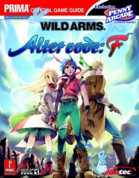 Wild Arms Alter Code: F - Prima Official Game Guide Box Art