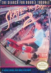 Skate Or Die 2: The Search For Double Trouble Box Art