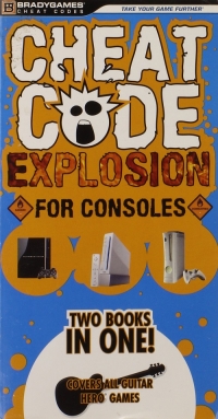 Cheat Code Explosion for Consoles / Cheat Code Explosion for Handhelds (Covers All Guitar Hero Games) Box Art