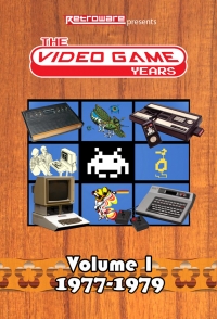 Video Game Years, The: Volume 1 1977-1979 (DVD) Box Art