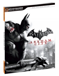 Batman: Arkham City - BradyGames Signature Series Guide Box Art