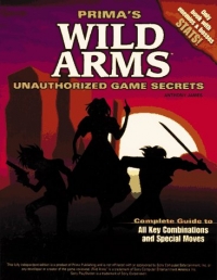 Wild Arms - Prima's Unauthorized Game Secrets Box Art