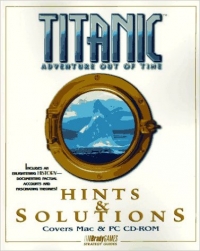 Titanic: Adventure Out of Time Hints & Solutions Box Art