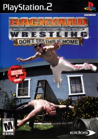Backyard Wrestling: Don't Try This at Home (Music & Mayhem DVD Inside!) Box Art