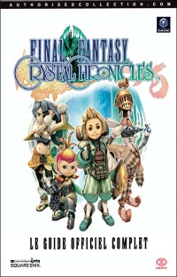 Final Fantasy Crystal Chronicles: Le Guide Officiel Complet Box Art