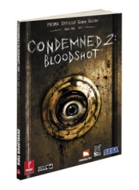Condemned 2: Bloodshot - Prima Official Game Guide Box Art