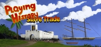 Playing History 2: Slave Trade Box Art