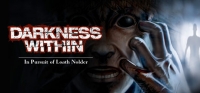 Darkness Within 1: In Pursuit of Loath Nolder Box Art