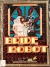 Bride of the Robot Box Art