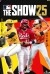 MLB The Show 25 Box Art